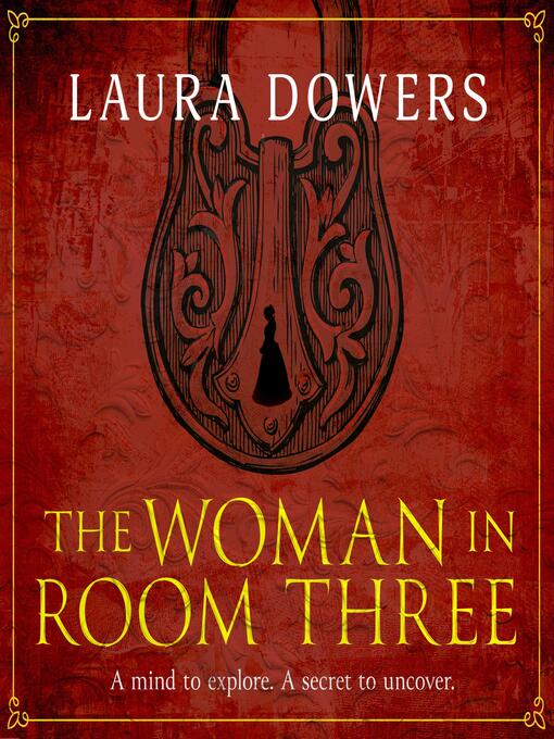 Title details for The Woman in Room Three by Laura Dowers - Wait list